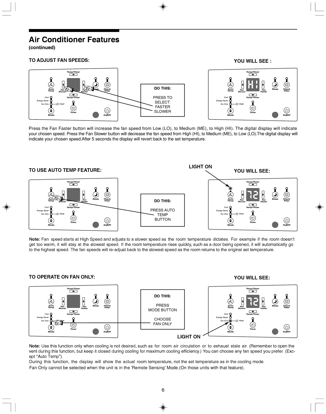 Frigidaire P/N 66121621 warranty To Adjust FAN Speeds YOU will see, To USE Auto Temp Feature Light on YOU will see 