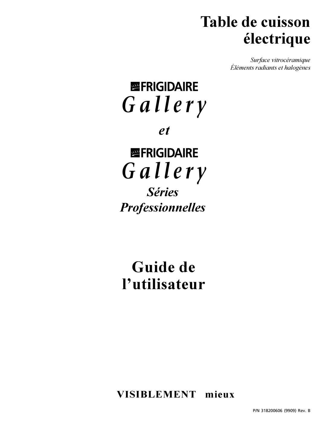 Frigidaire Professional Series manual Guide de ’utilisateur 