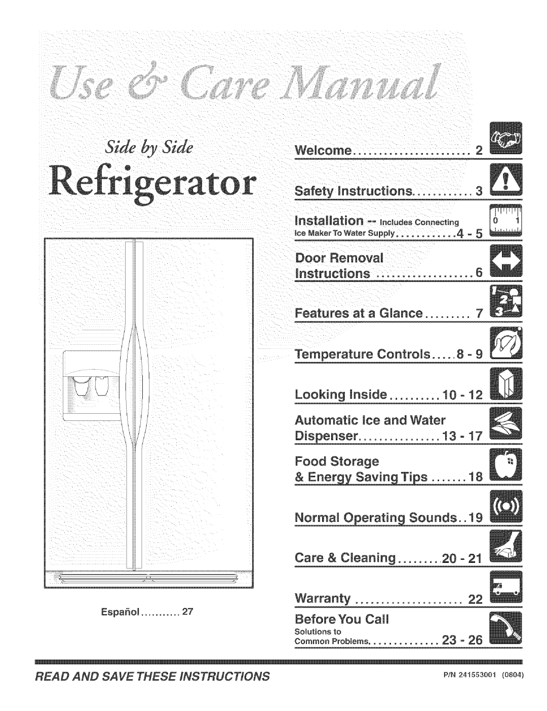 Frigidaire Refrigerator warranty Installation, Care Cleaning 20 = Warranty Before, Call, Co,,onPobme= 