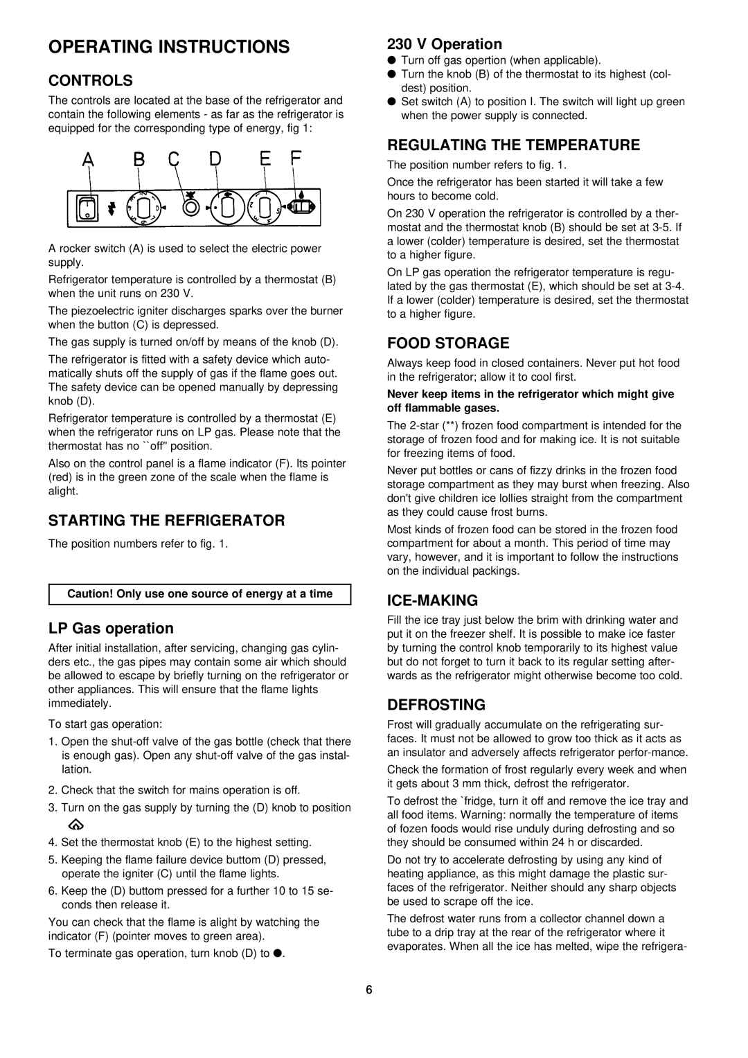 Frigidaire S105GE Operating Instructions, Controls, Starting The Refrigerator, LP Gas operation, V Operation, Food Storage 
