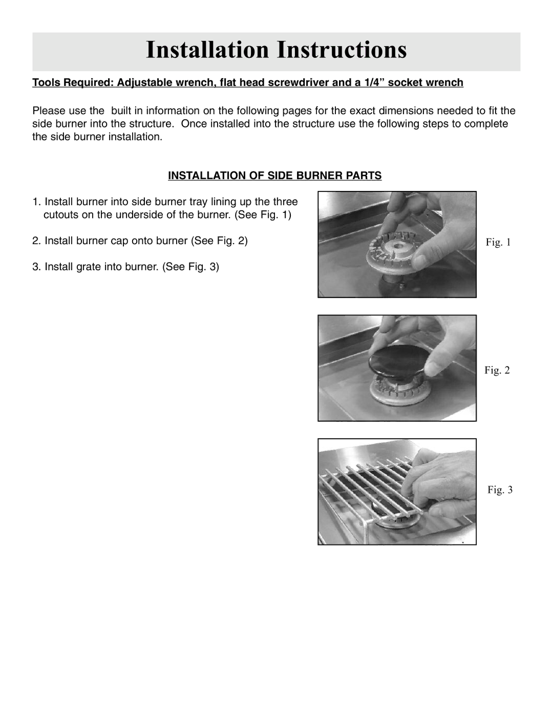 Frigidaire manual Installation Instructions, Installation of Side Burner Parts 