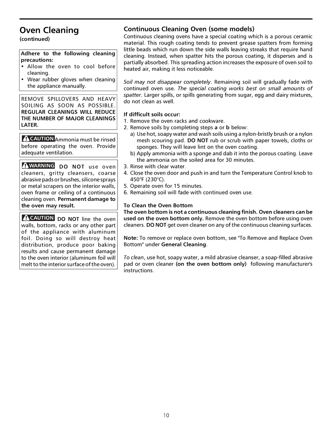 Frigidaire Sprigfield Series Gas Range Continuous Cleaning Oven some models, Adhere to the following cleaning precautions 