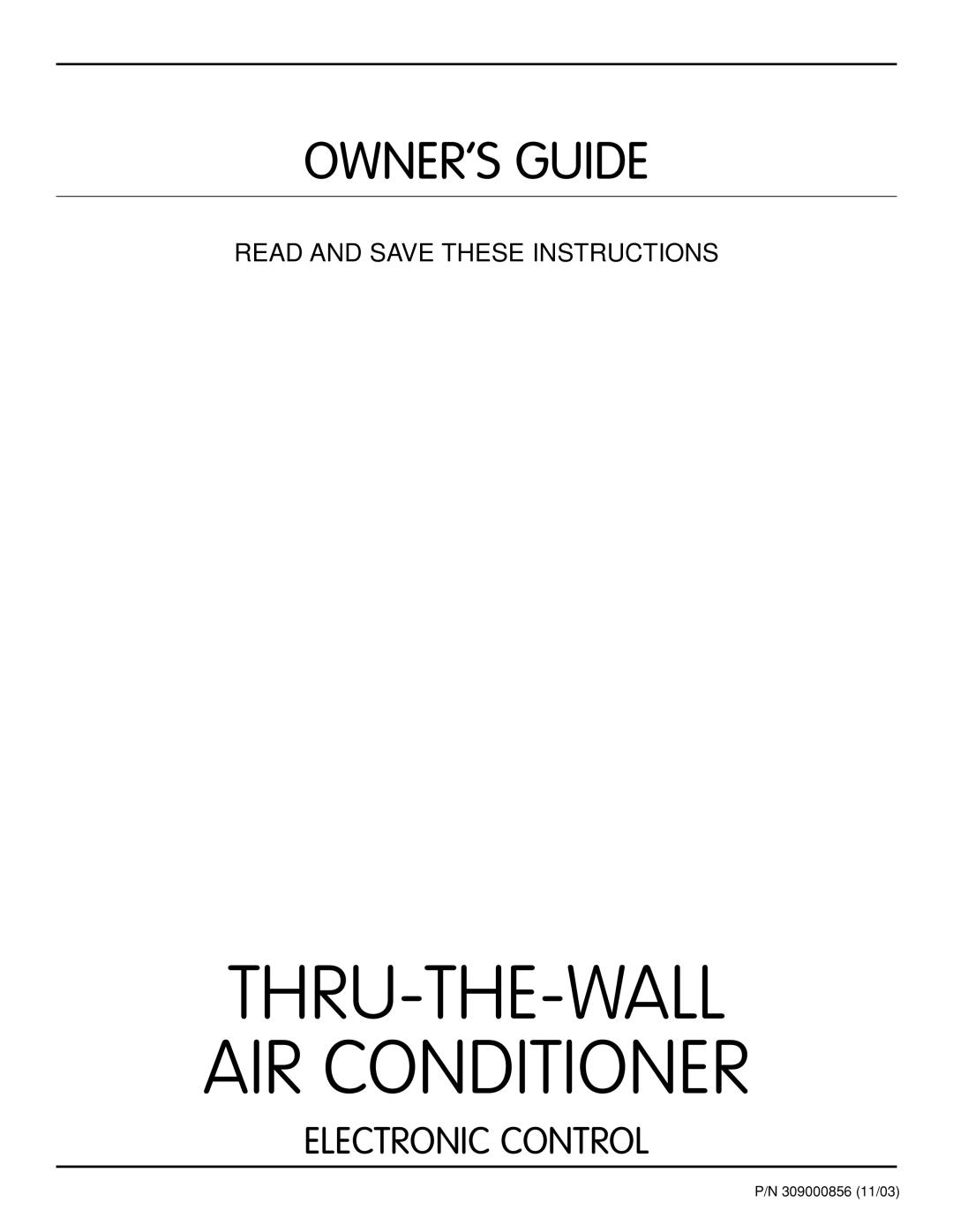 Frigidaire THRU-THE-WALL AIR CONDITIONER manual THRU-THE-WALL AIR Conditioner 