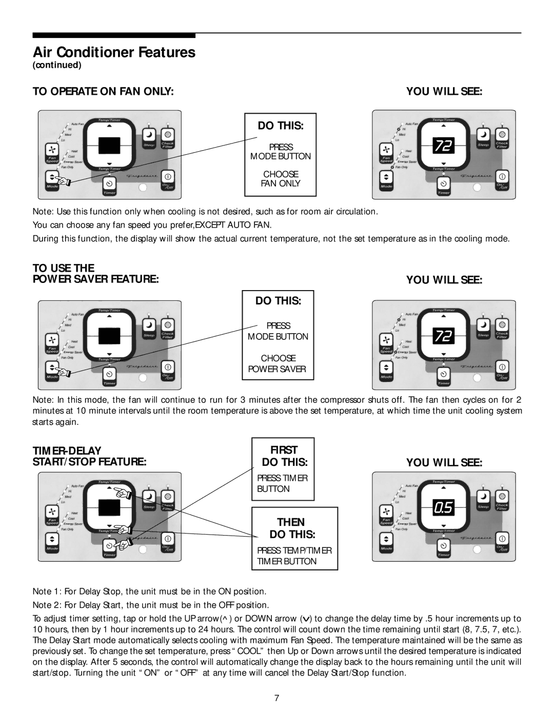 Frigidaire THRU-THE-WALL AIR CONDITIONER manual To Operate on FAN only, To USE Power Saver Feature, Then Do this 