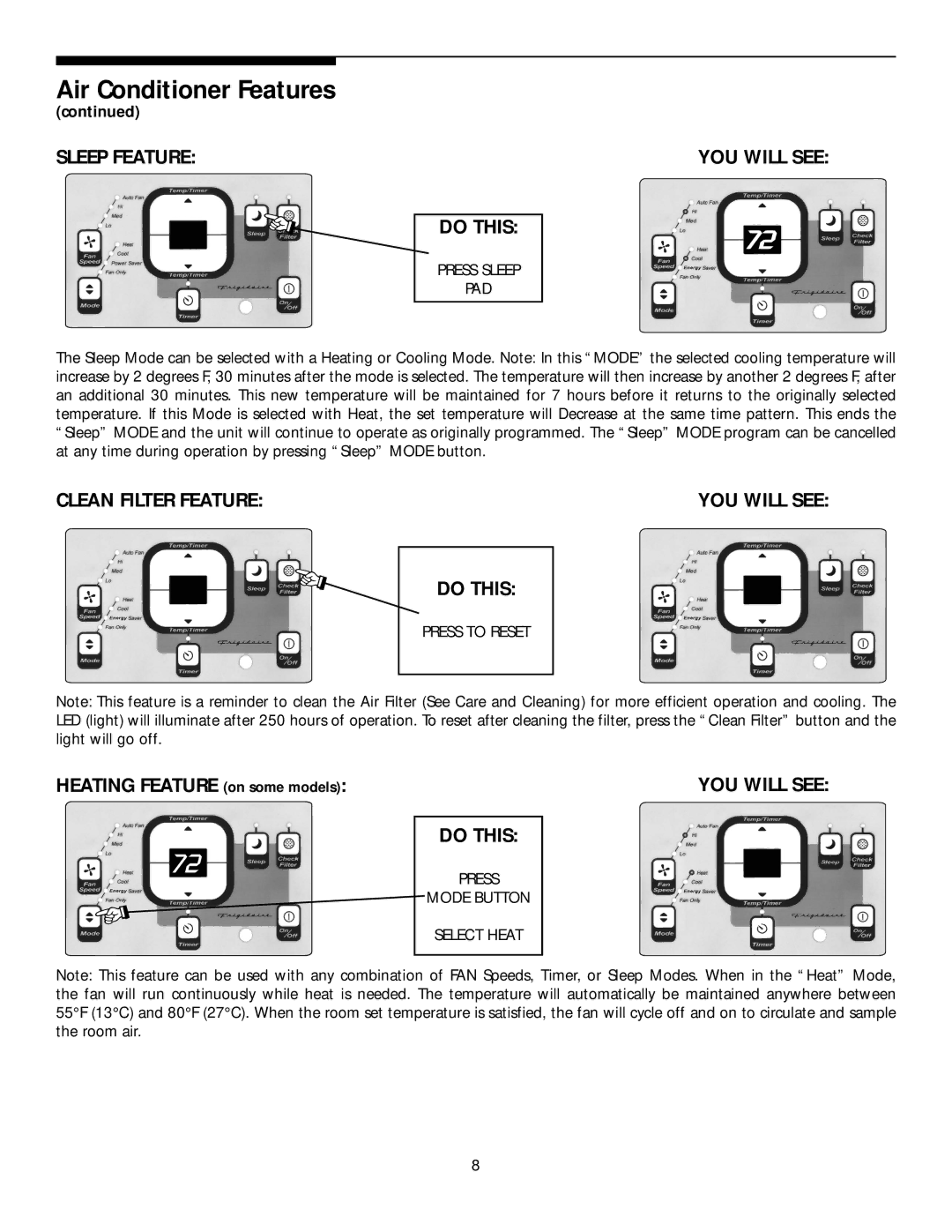 Frigidaire THRU-THE-WALL AIR CONDITIONER manual Sleep Feature, Clean Filter Feature, Heating Feature on some models 