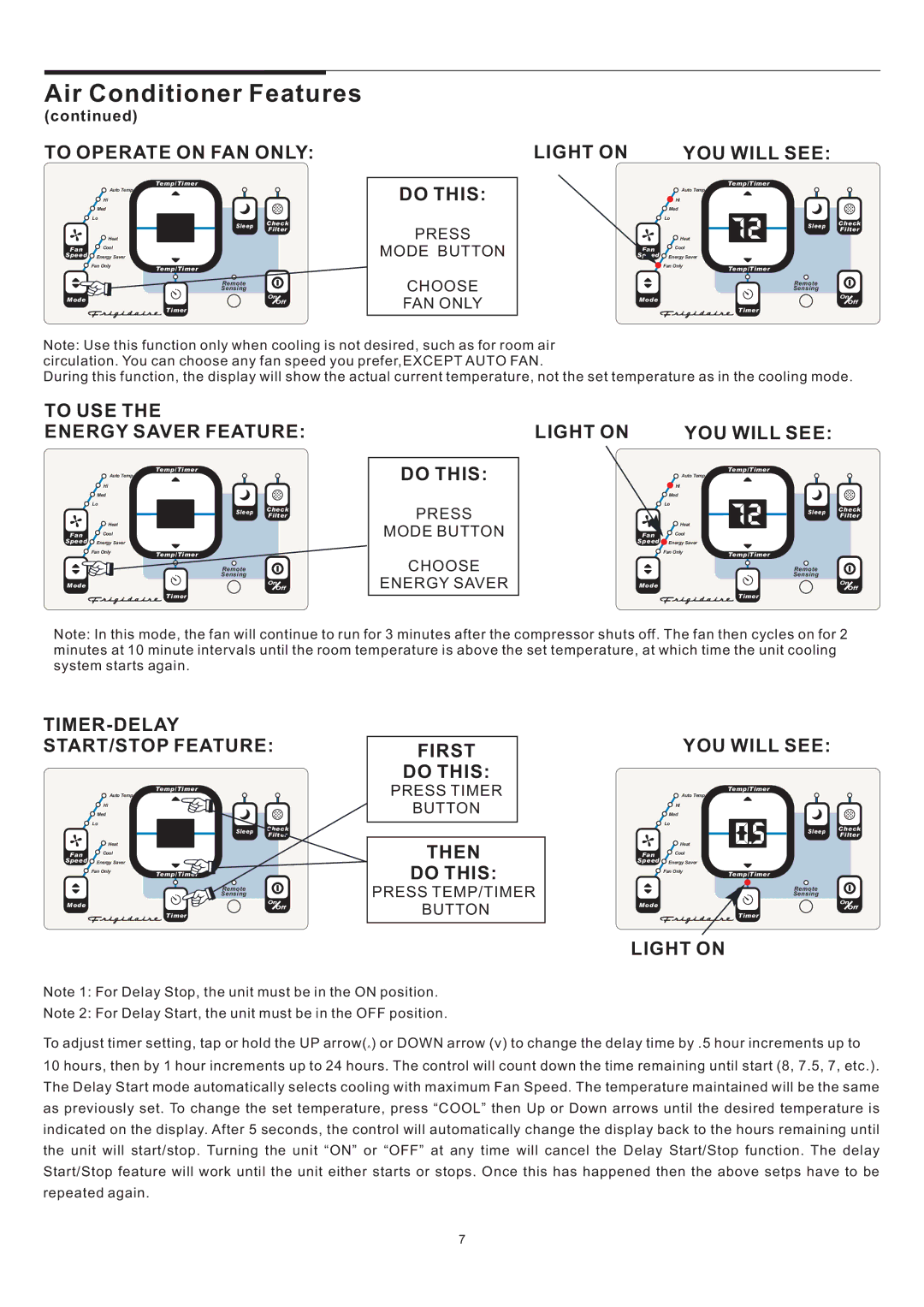 Frigidaire THRU-THE-WALL ELECTRONIC CONTROL AIR CONDITIONER manual To Operate on FAN only, To USE Energy Saver Feature 