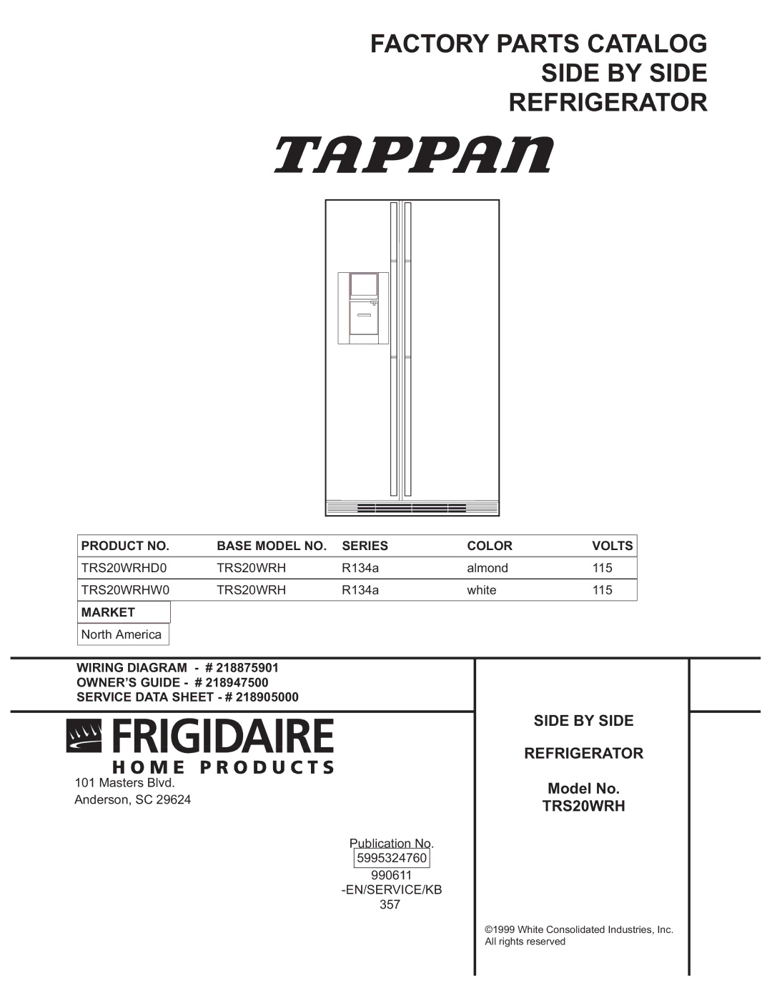 Frigidaire TRS20WRH manual Factory Parts Catalog Side by Side Refrigerator 