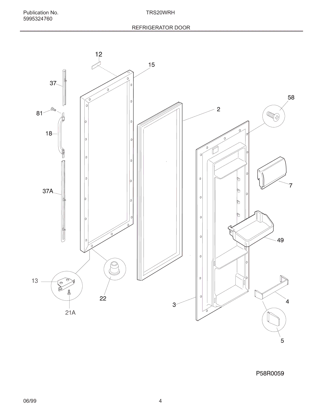 Frigidaire TRS20WRH manual Refrigerator Door 