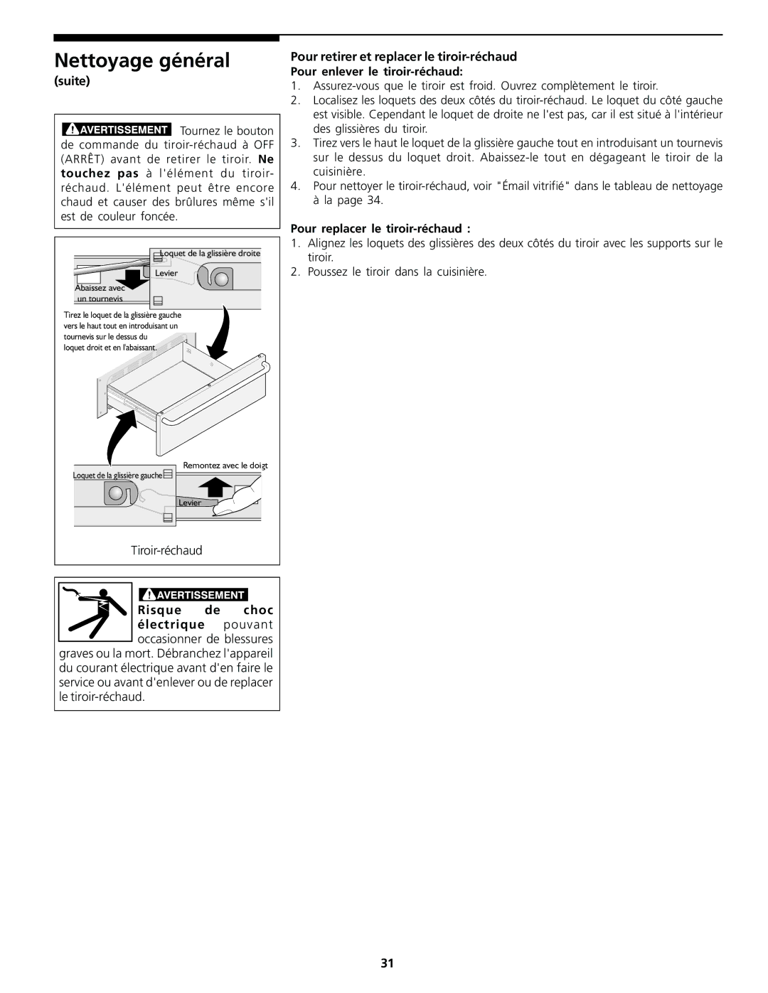 Frigidaire Warm & Serve Drawer important safety instructions Suite, Pour replacer le tiroir-réchaud 