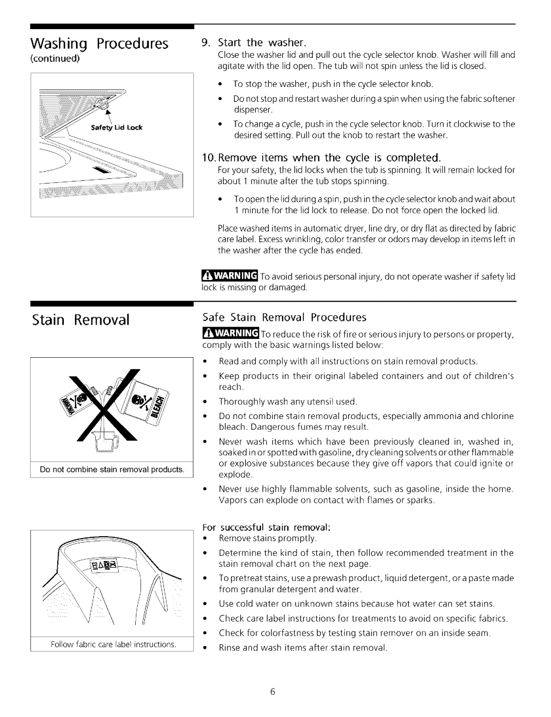 Frigidaire Washer important safety instructions Remove items when the cycle is completed, Safe Stain Removal Procedures 