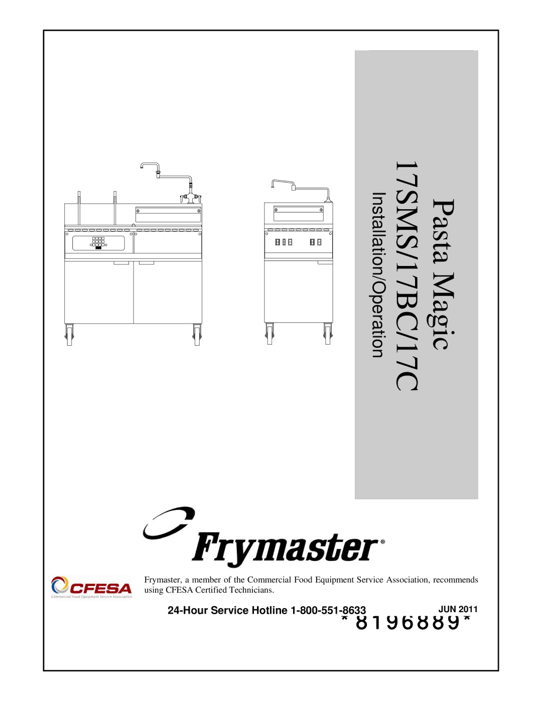 Frymaster manual Pasta Magic 17SMS/17BC/17C Installation/Operation, Hour Service Hotline 