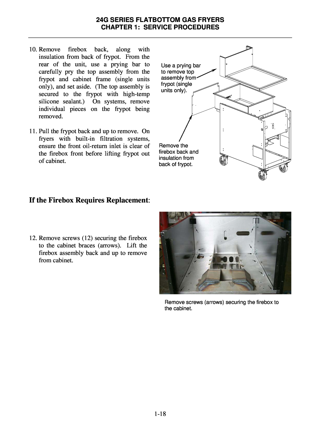 Frymaster 1824/2424G manual If the Firebox Requires Replacement, 24G SERIES FLATBOTTOM GAS FRYERS SERVICE PROCEDURES 