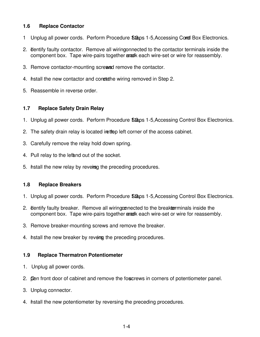 Frymaster 1824E manual Replace Contactor, Replace Safety Drain Relay, Replace Breakers, Replace Thermatron Potentiometer 