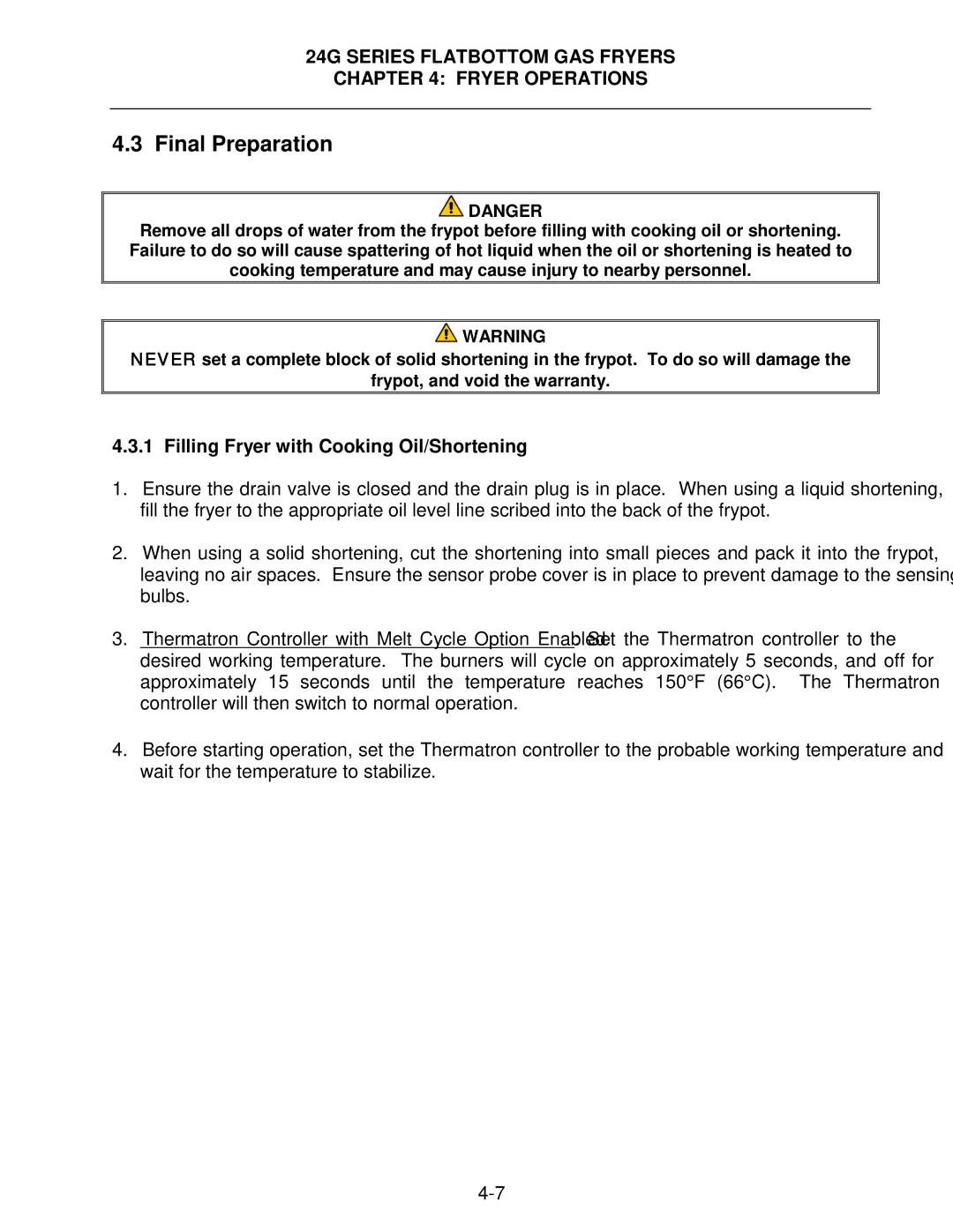 Frymaster 24G Series operation manual Final Preparation, Filling Fryer with Cooking Oil/Shortening 