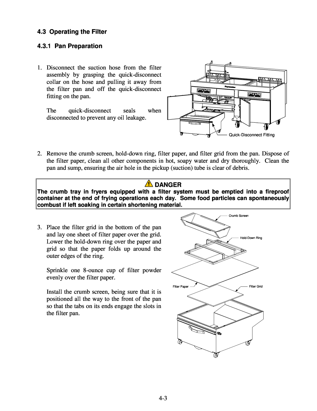 Frymaster 2836 Series operation manual 4.3Operating the Filter 4.3.1 Pan Preparation, Danger 