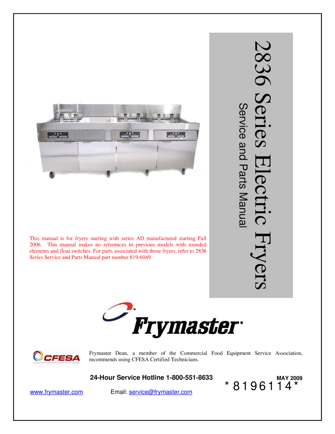 Frymaster 2836 manual Series Electric Fryers Service and Parts Manual, Hour Service Hotline 