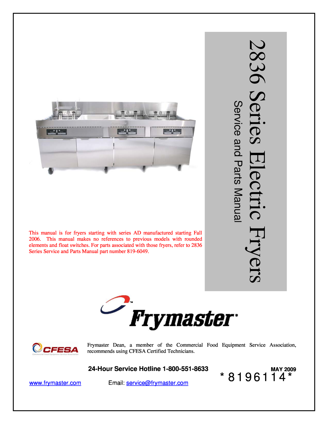 Frymaster 2836 manual 8196114, Hour Service Hotline, Series Electric Fryers Service and Parts Manual 
