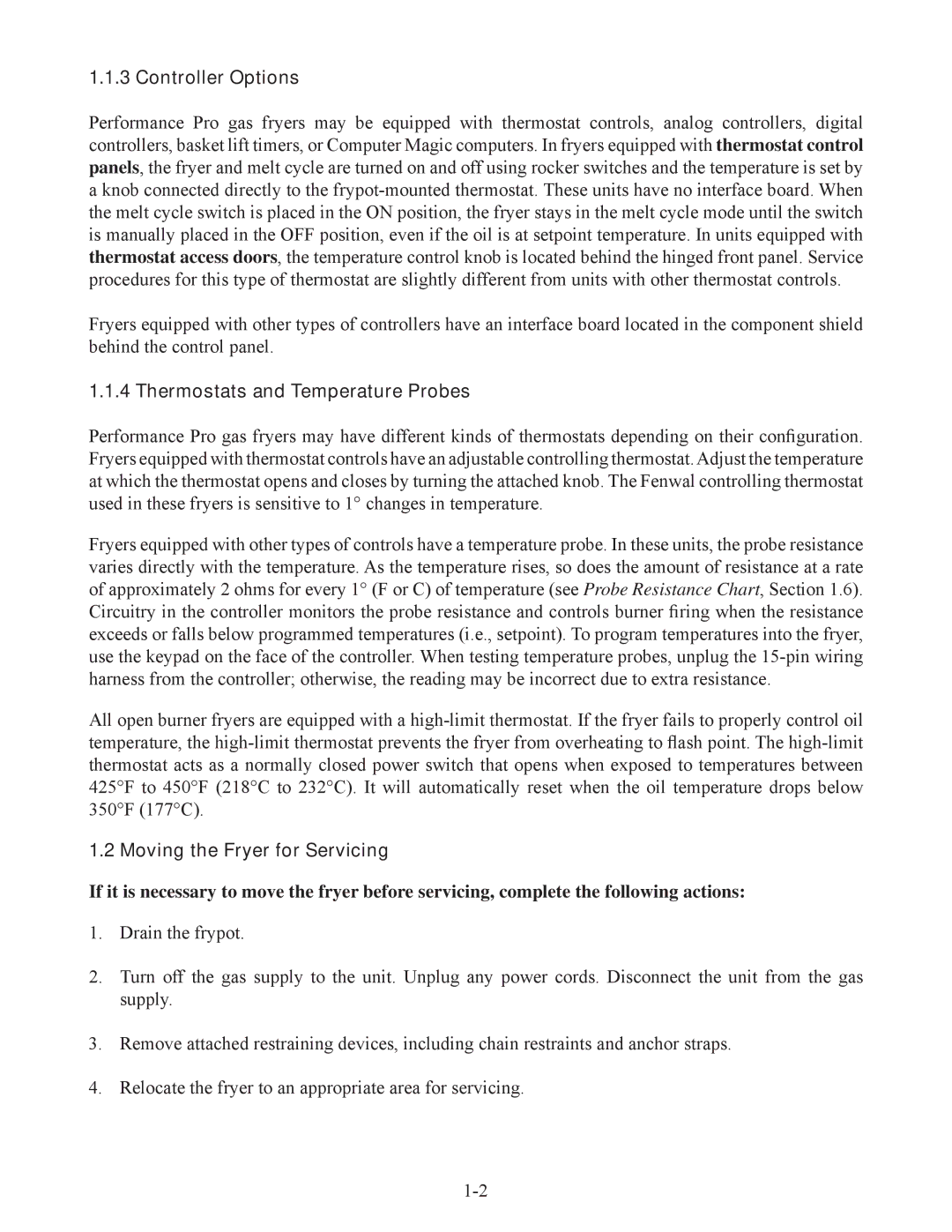 Frymaster 45, 35 manual Controller Options, Thermostats and Temperature Probes, Moving the Fryer for Servicing 