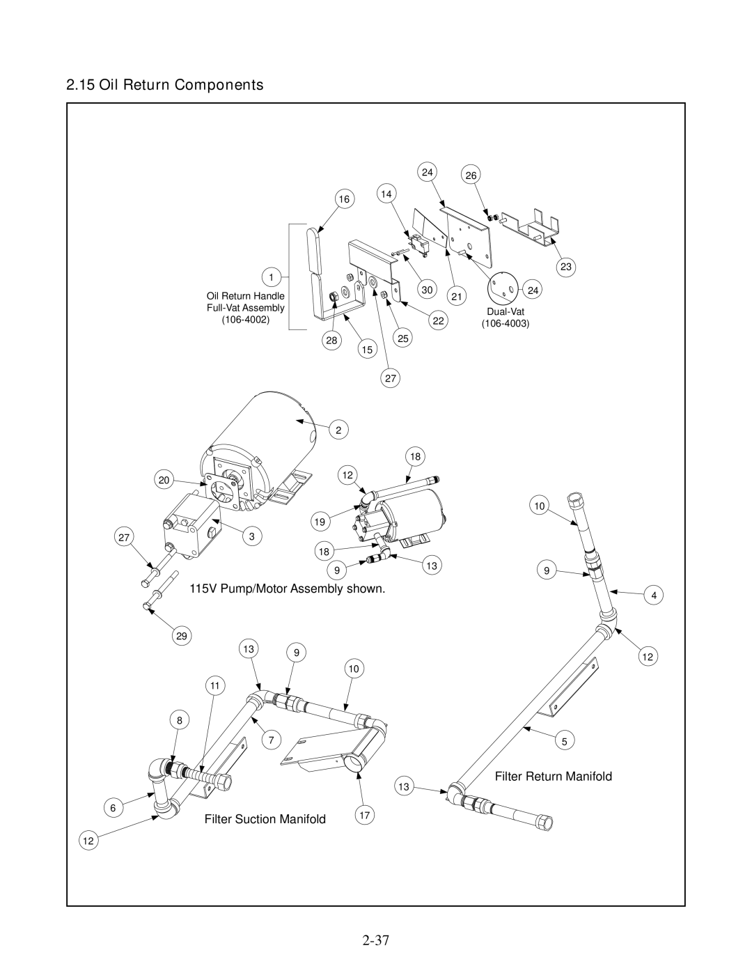 Frymaster 35, 45 manual Oil Return Components 