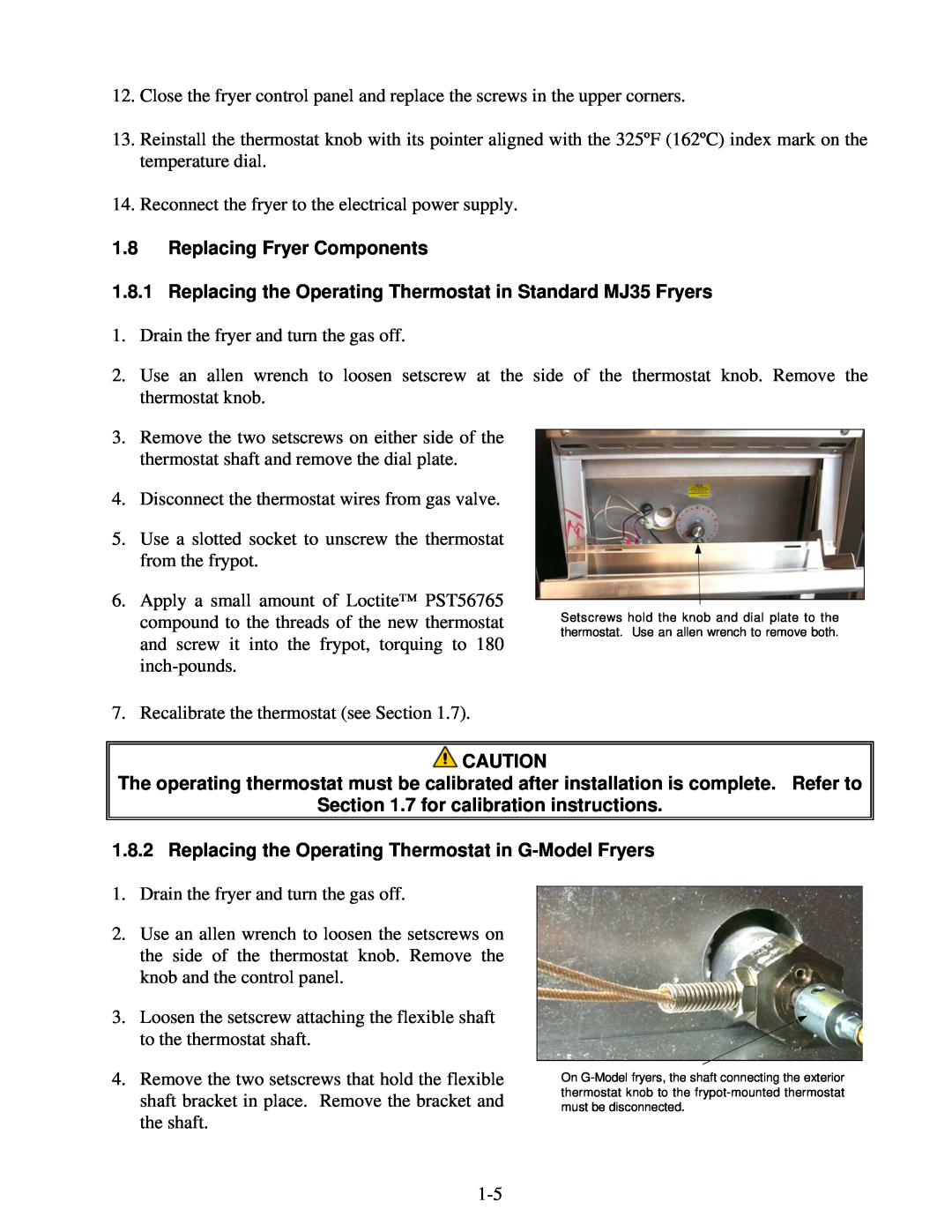 Frymaster 35 Series manual 1.8Replacing Fryer Components, 7 for calibration instructions 