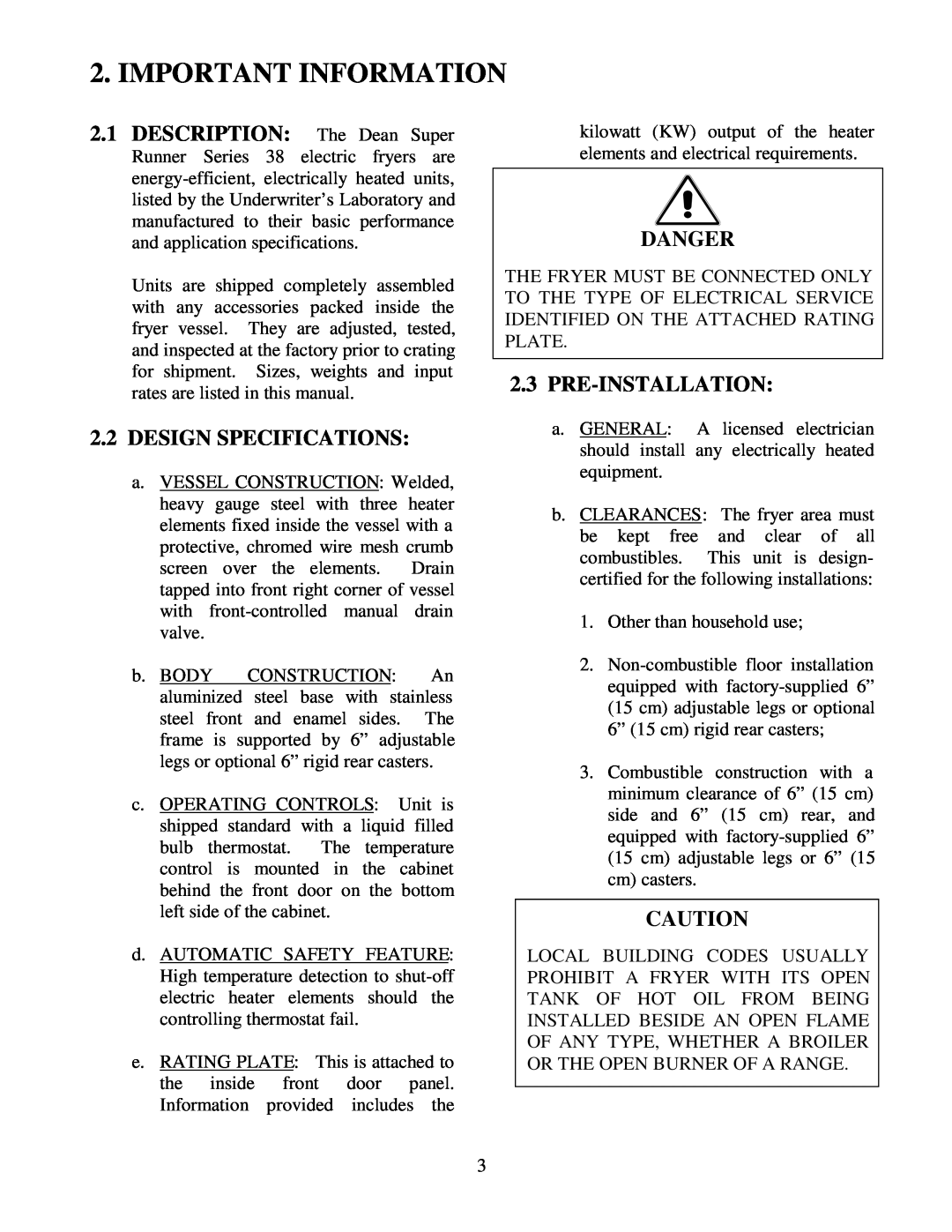 Frymaster 38 Series operation manual Important Information, DESCRIPTION The Dean Super, 2.2DESIGN SPECIFICATIONS, Danger 