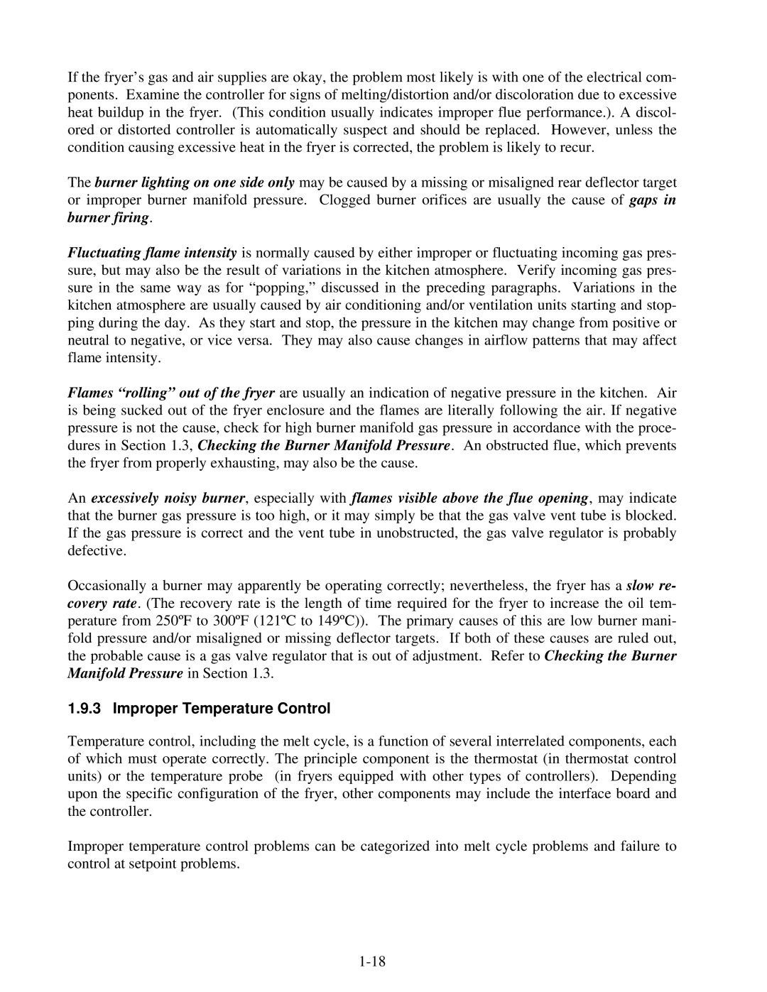 Frymaster 45 Series manual Improper Temperature Control 