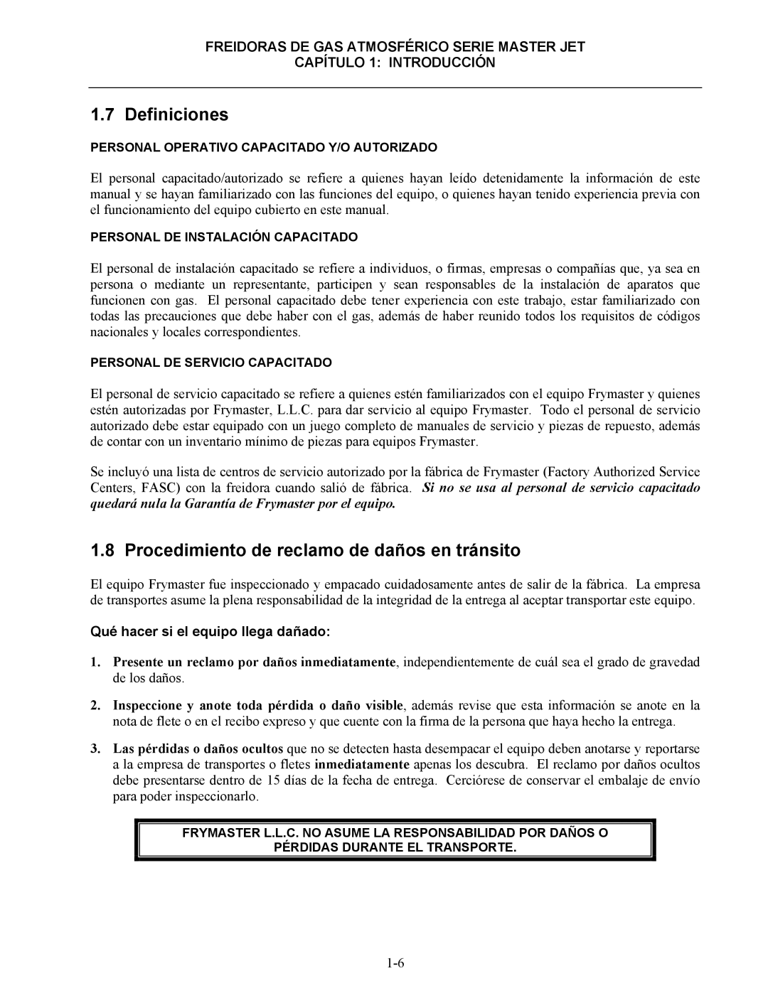 Frymaster 45 y manual Definiciones, Procedimiento de reclamo de daños en tránsito, Qué hacer si el equipo llega dañado 