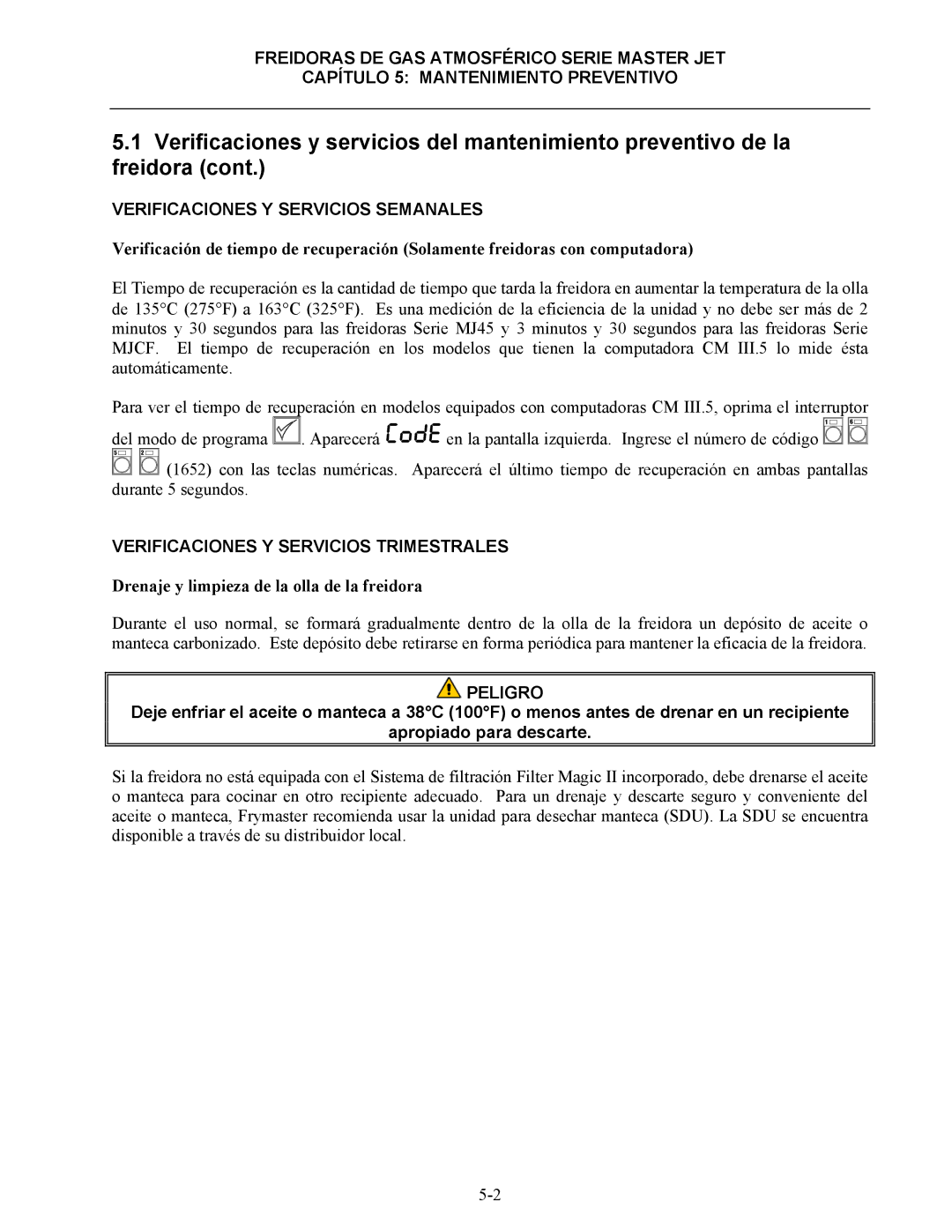 Frymaster 45 y manual Verificaciones Y Servicios Semanales, Verificaciones Y Servicios Trimestrales 