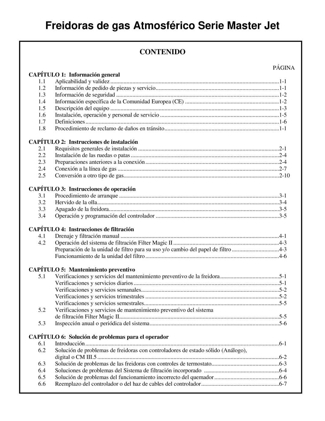 Frymaster 45 y manual Capítulo 1 Información general, Capítulo 2 Instrucciones de instalación 