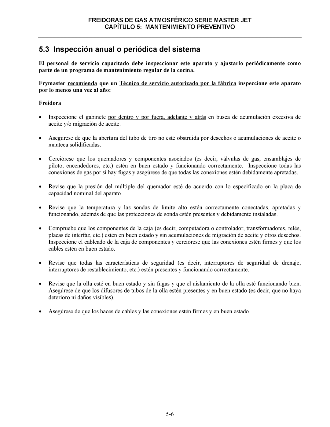 Frymaster 45 y manual Inspección anual o periódica del sistema 