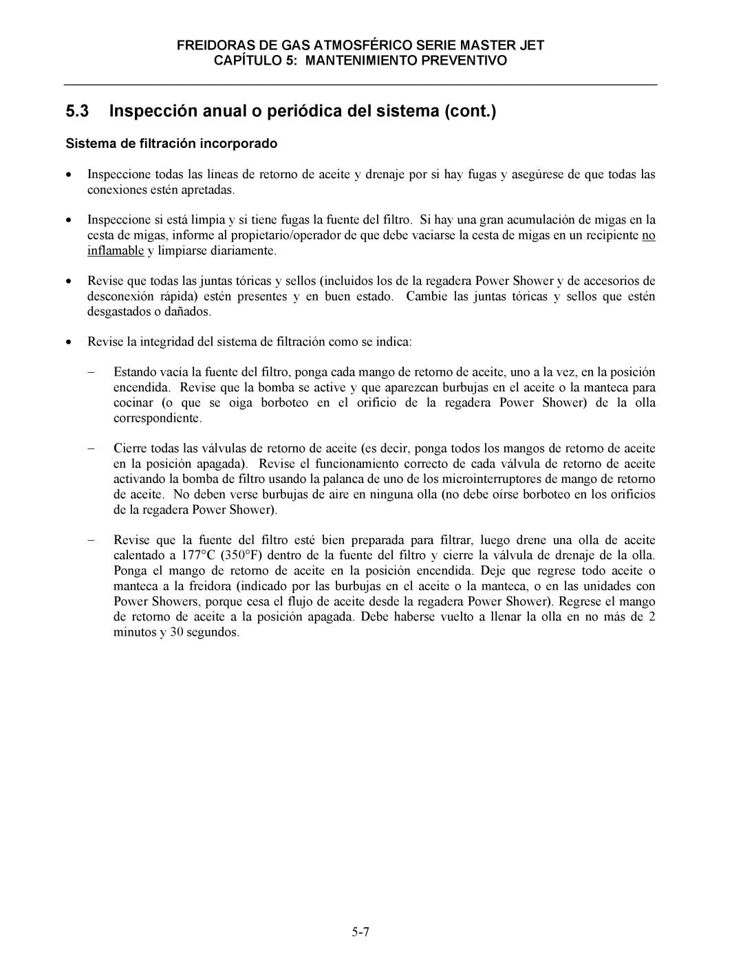 Frymaster 45 y manual Sistema de filtración incorporado 