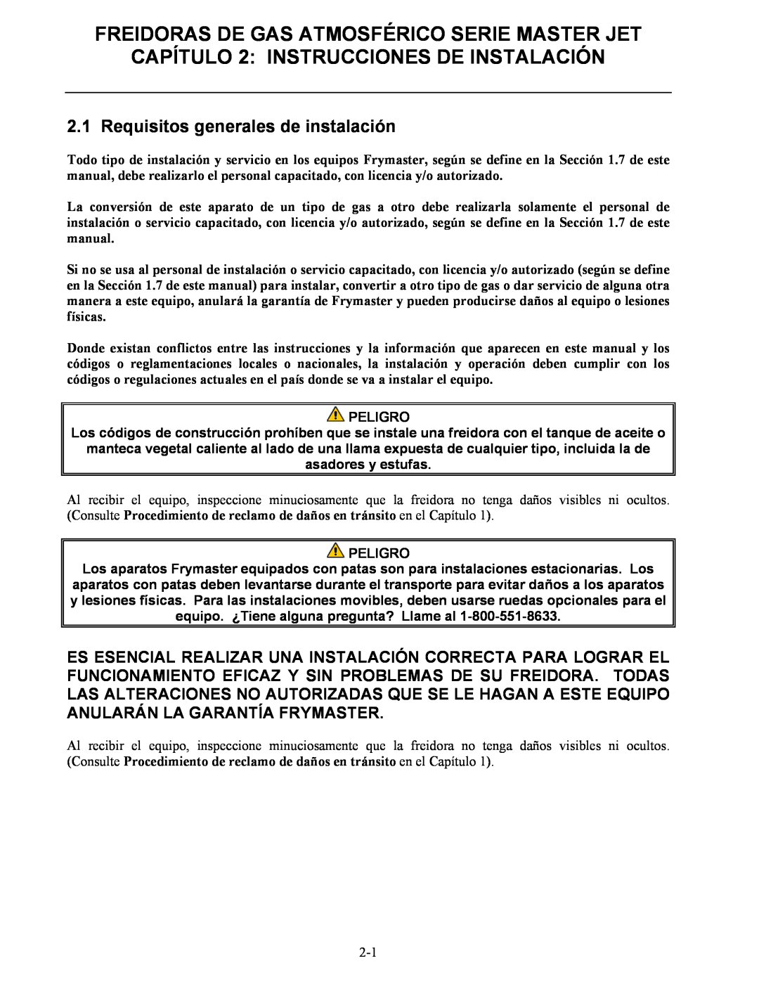 Frymaster 45 y manual CAPÍTULO 2: INSTRUCCIONES DE INSTALACIÓN, Freidoras De Gas Atmosférico Serie Master Jet, Peligro 