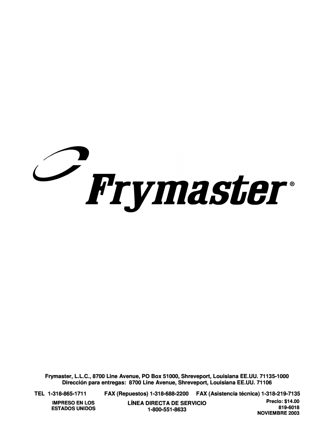 Frymaster 45 y manual Línea Directa De Servicio, 1-800-551-8633, Impreso En Los, Precio: $14.00, Estados Unidos, 819-6018 