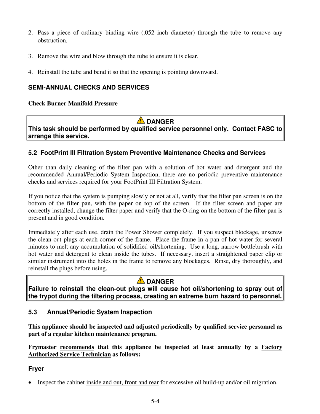 Frymaster 47 Series operation manual SEMI-ANNUAL Checks and Services, Check Burner Manifold Pressure, Fryer 