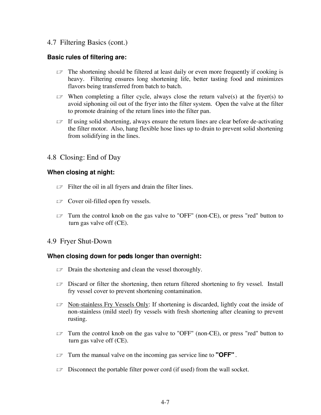 Frymaster 52 Series Closing End of Day, Fryer Shut-Down, Basic rules of filtering are, When closing at night 