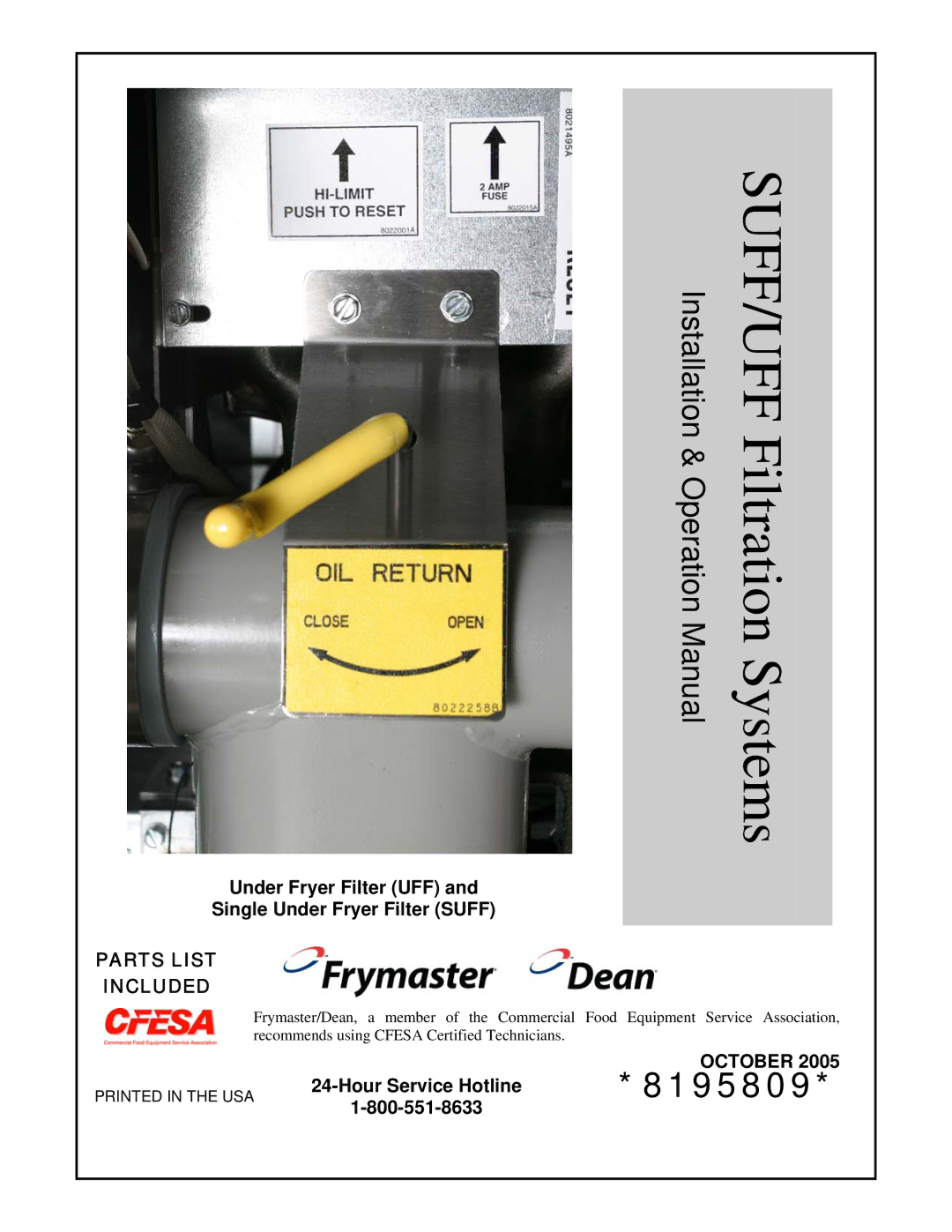 Frymaster 8195809 operation manual Under Fryer Filter UFF Single Under Fryer Filter Suff, Hour Service Hotline 