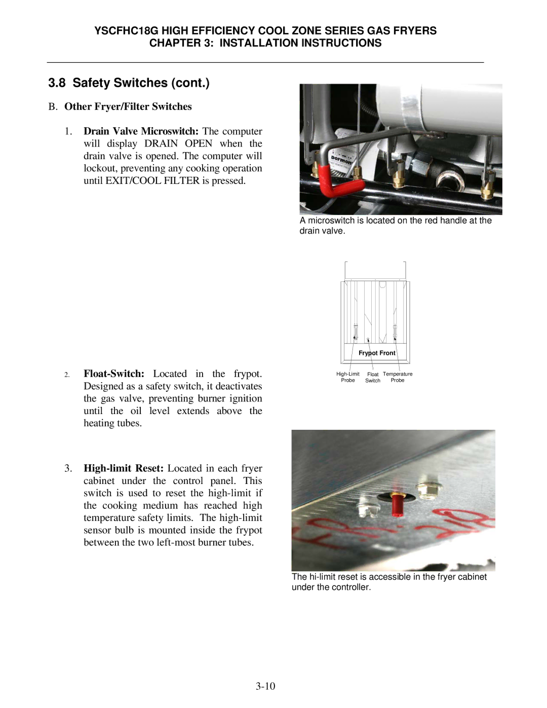 Frymaster *8196329* manual Microswitch is located on the red handle at the drain valve 