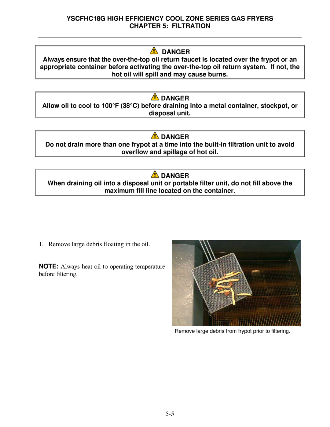 Frymaster *8196329* manual Remove large debris floating in the oil 