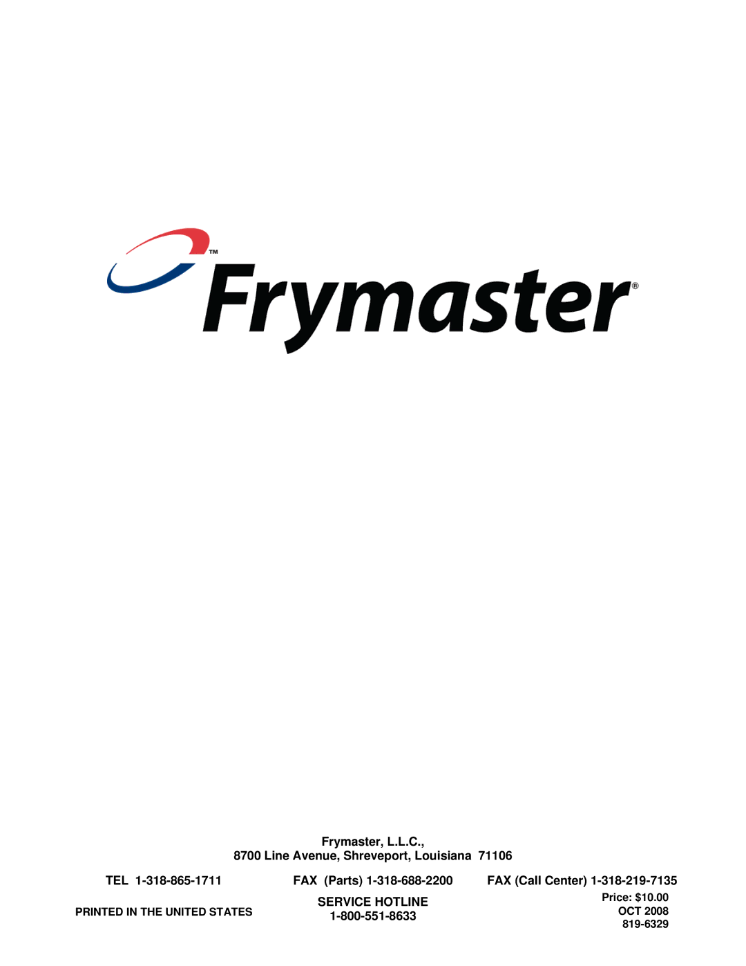 Frymaster *8196329* manual Service Hotline 