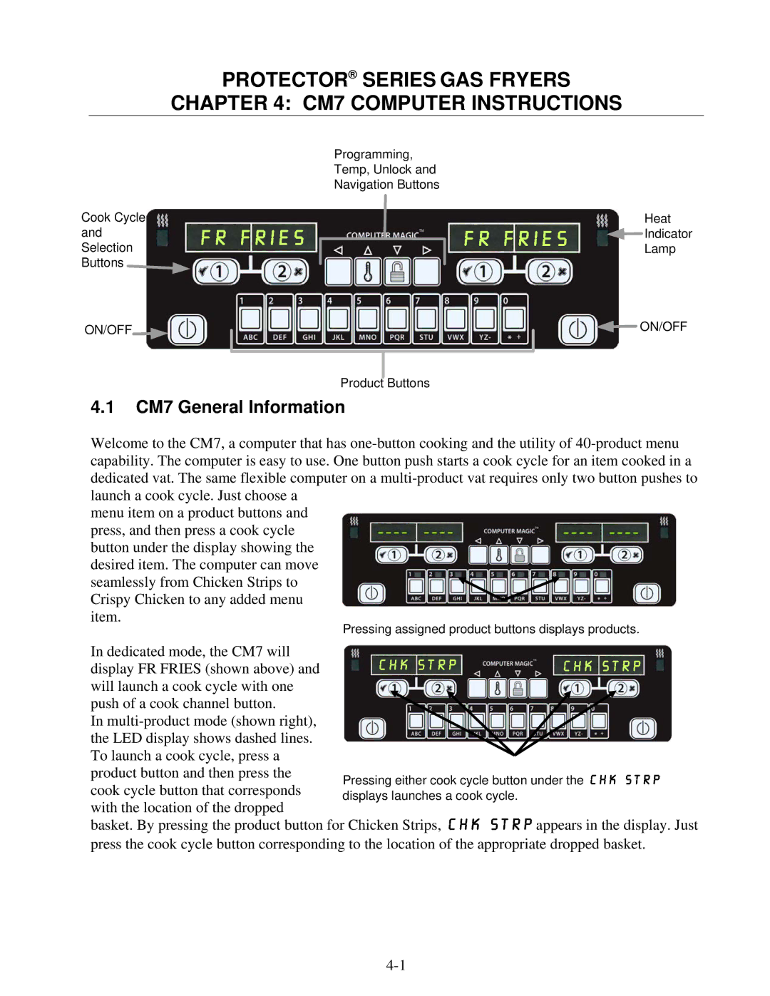 Frymaster 8196339 operation manual Protector Series GAS Fryers CM7 Computer Instructions, CM7 General Information 