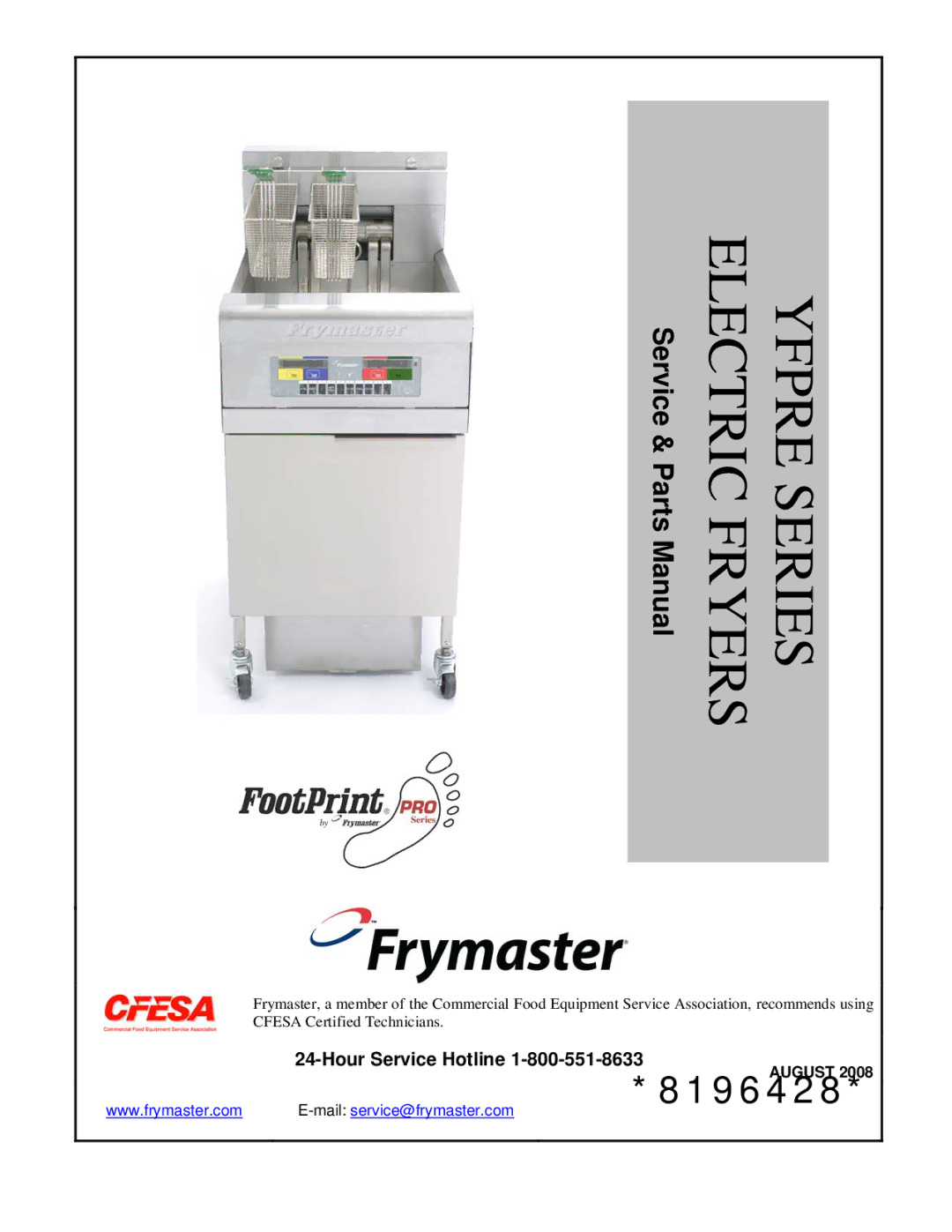 Frymaster 8196428 manual Yfpre Series Electric Fryers, Hour Service Hotline 