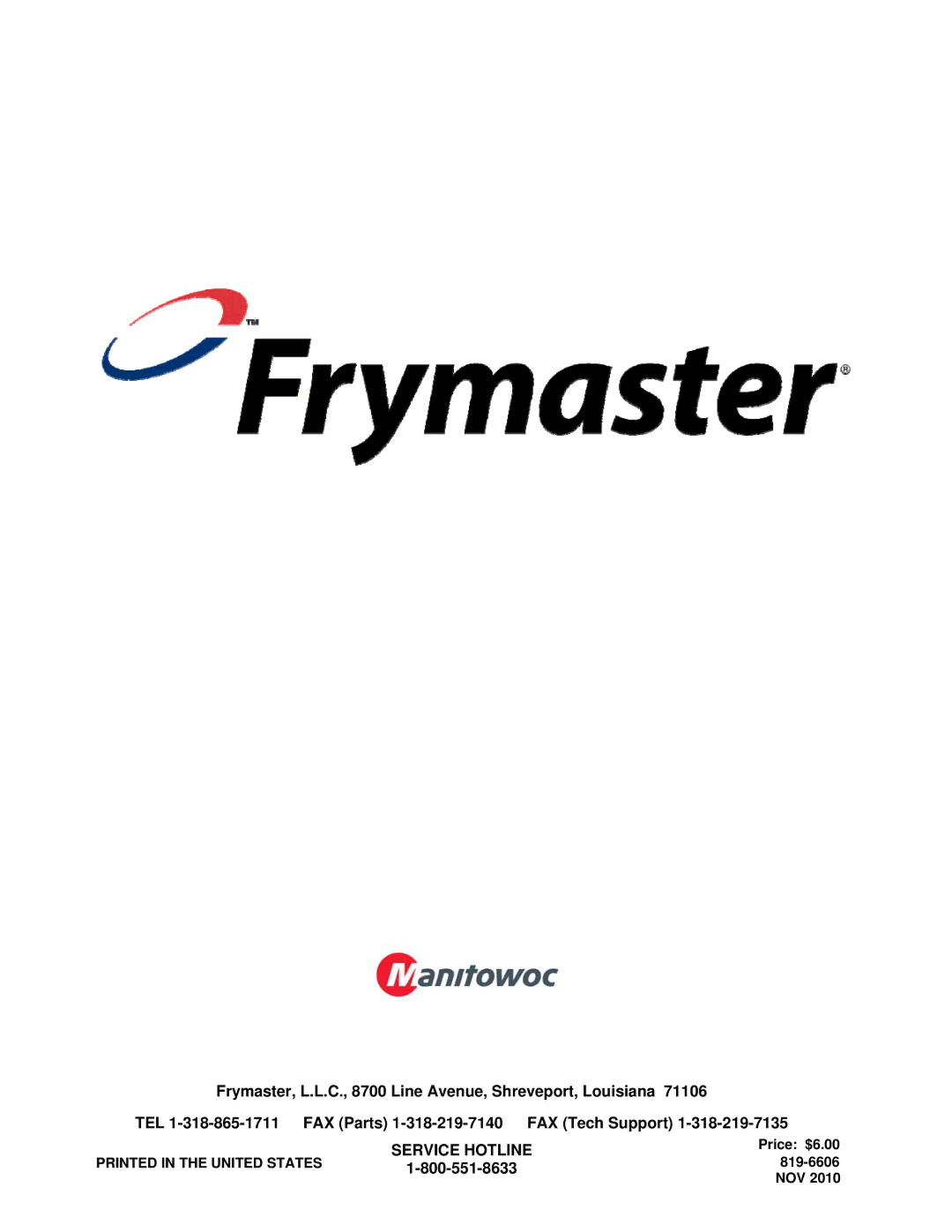 Frymaster 8196606 manual Service Hotline 