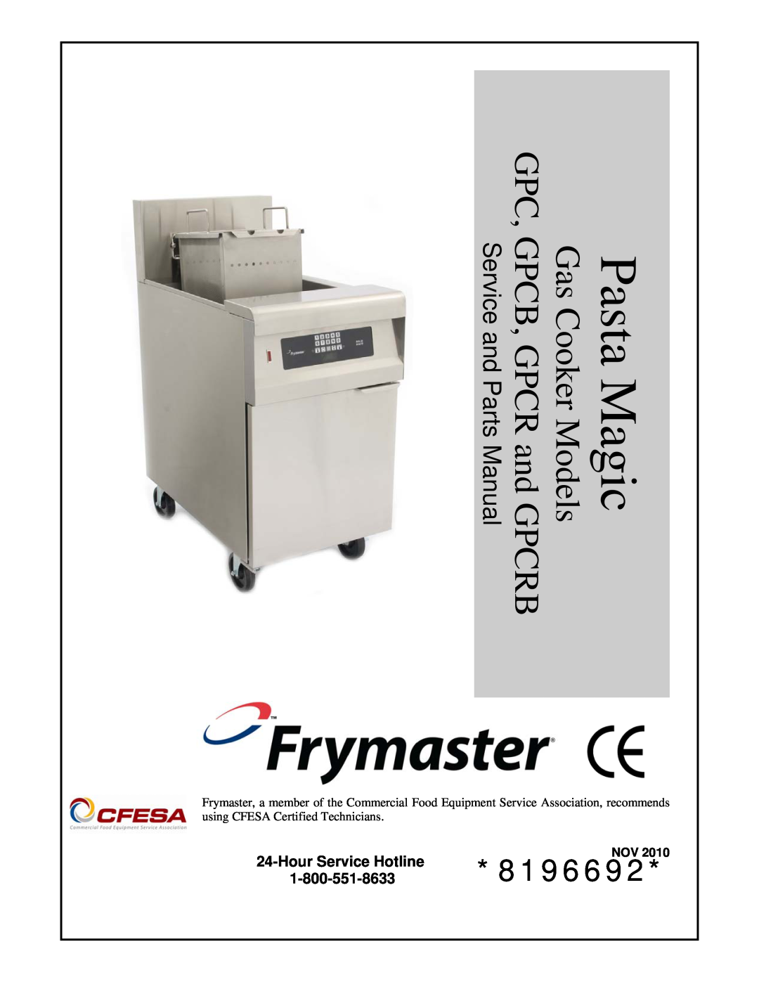 Frymaster 8196692 manual HourService Hotline, Pasta Magic Gas Cooker Models, GPC, GPCB, GPCR and GPCRB 