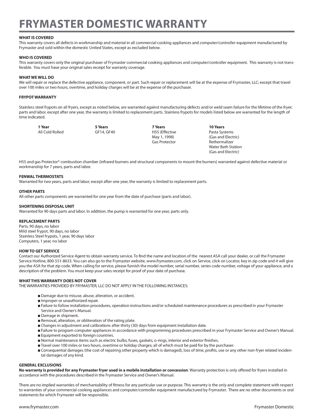 Frymaster 8C, 8SMS, 8BC manual Frymaster domestic warranty 