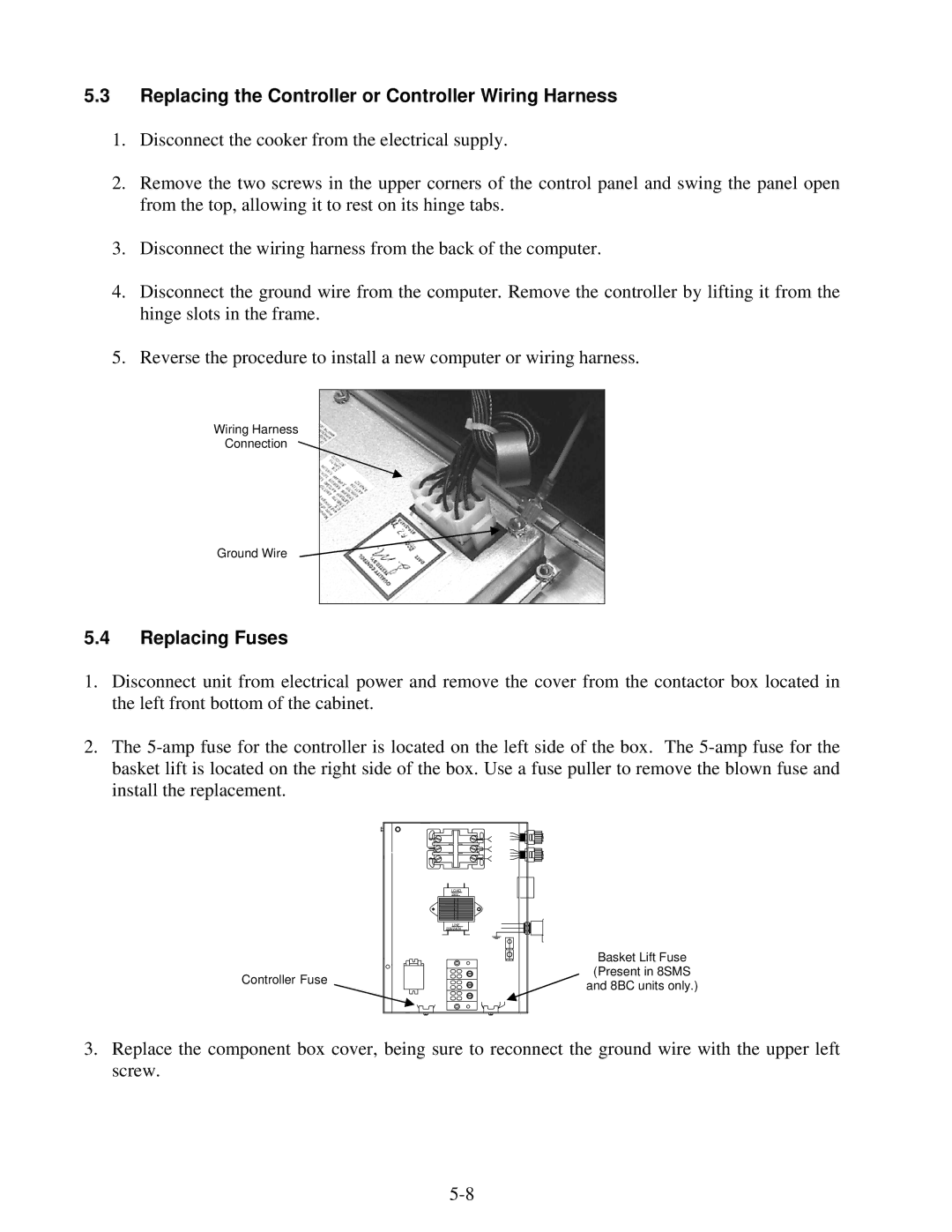 Frymaster 8BC, 8SMS, 8C manual Replacing the Controller or Controller Wiring Harness, Replacing Fuses 