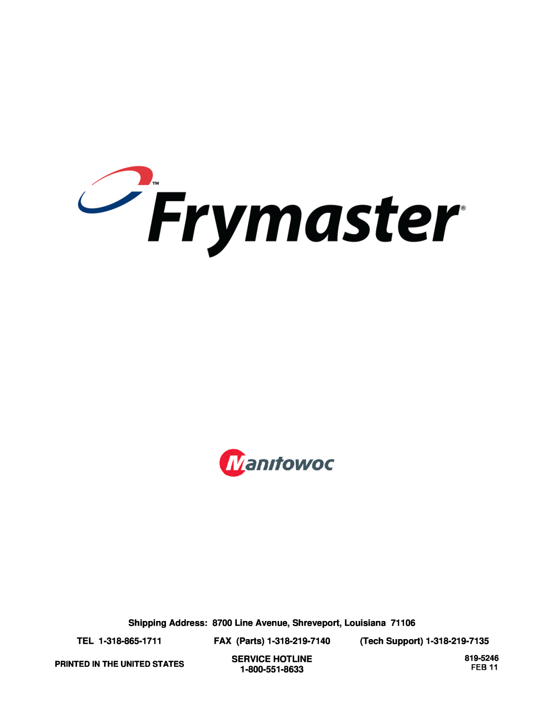 Frymaster 8SMS, 8BC, 8C Shipping Address 8700 Line Avenue, Shreveport, Louisiana, FAX Parts, Tech Support, Service Hotline 