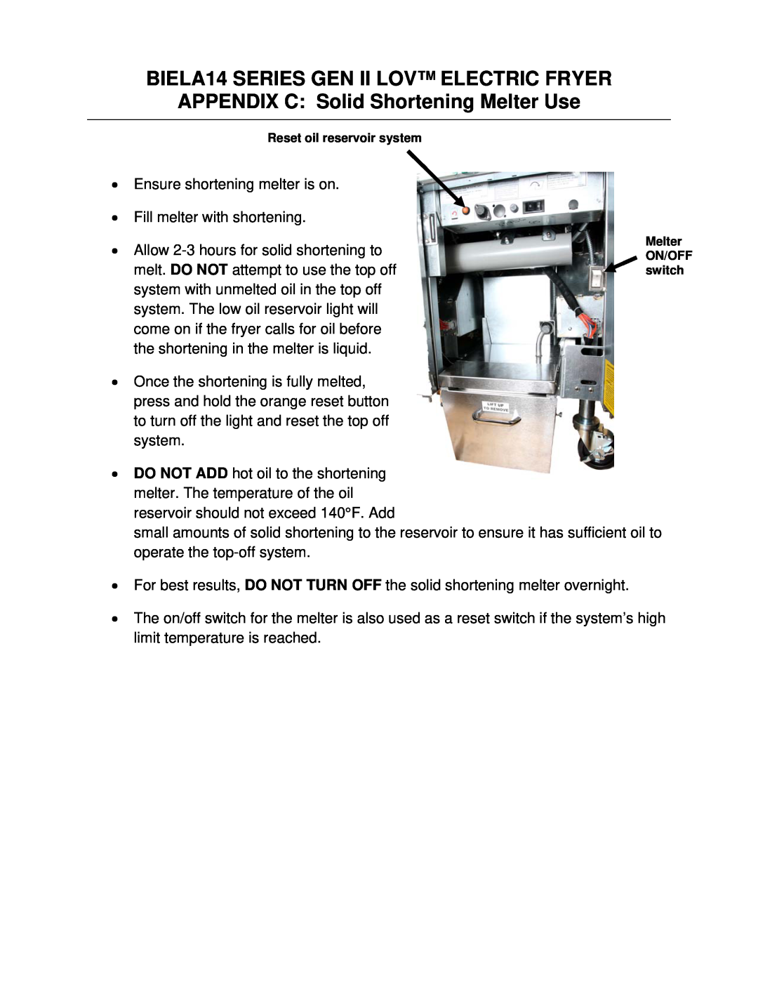 Frymaster warranty APPENDIX C: Solid Shortening Melter Use, BIELA14 SERIES GEN II LOV ELECTRIC FRYER 