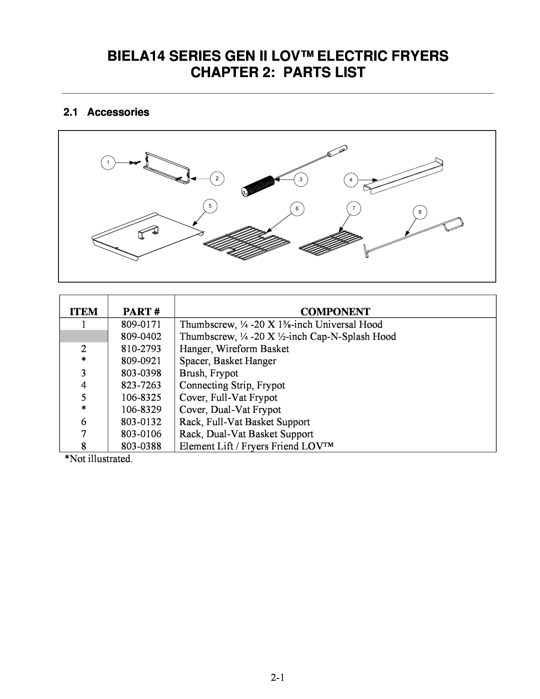 Frymaster manual Parts List, Accessories, Item, Part #, Component, BIELA14 SERIES GEN II LOV ELECTRIC FRYERS 