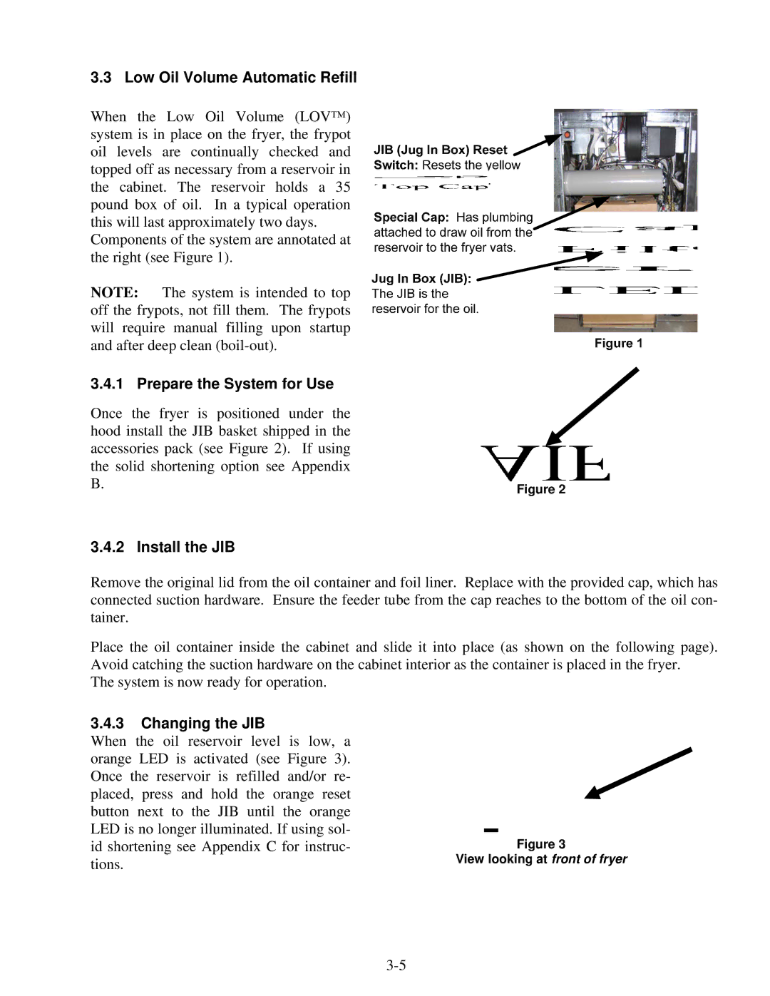 Frymaster BIGLA30 warranty Low Oil Volume Automatic Refill, Prepare the System for Use, Install the JIB, Changing the JIB 
