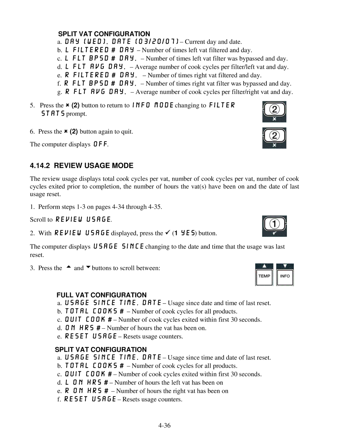 Frymaster BIGLA30 warranty Review Usage Mode, DAY wed, Date 03/20/07 Current day and date 